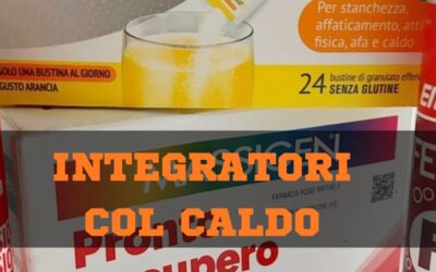 Integrazione e Idratazione col Caldo